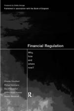 Financial Regulation af Charles (London School of Economics Goodhart