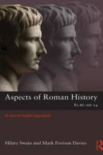 Aspects of Roman History 82BC-AD14 af Mark (St Albans School Davies