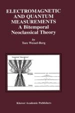 Electromagnetic and Quantum Measurements af Tore Wessel-Berg