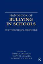 Handbook of Bullying in Schools
