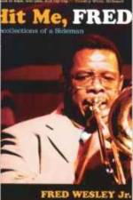 Hit Me, Fred af Fred Wesley