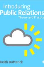 Introducing Public Relations af Keith Butterick