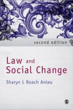Law and Social Change af Sharyn L Roach Anleu