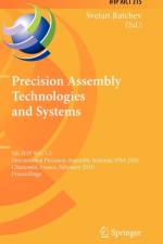 Precision Assembly Technologies and Systems