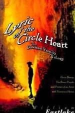 Lyric of the Circle Heart af William Eastlake
