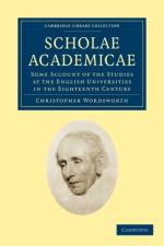 Scholae Academicae af Christopher Wordsworth