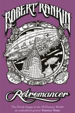 Retromancer af Robert Rankin