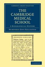 Cambridge Medical School af Humphrey Davy Rolleston