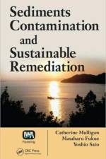Sediments Contamination and Sustainable Remediation af Catherine N. Mulligan