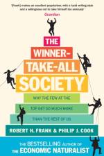 The Winner-Take-All Society af Philip J Cook