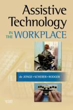 Assistive Technology in the Workplace af Desleigh de Jonge