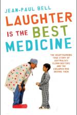 Laughter is the Best Medicine af Jean-Paul Bell