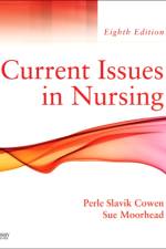 Current Issues In Nursing af Perle Slavik (Associate Professor Cowen