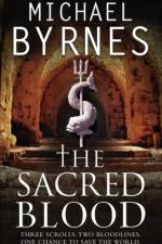The Sacred Blood af Michael Byrnes