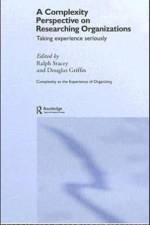 A Complexity Perspective on Researching Organisations