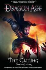 Dragon Age - the Calling af David Gaider