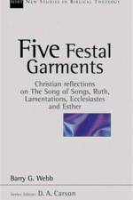Five festal garments af Barry (Author) Webb