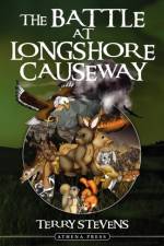 Battle at Longshore Causeway af Terry Stevens