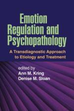 Emotion Regulation and Psychopathology