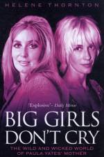 Big Girls Don't Cry af Helene Thornton