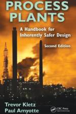 Process Plants af Trevor A. Kletz
