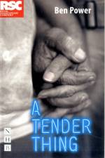 A Tender Thing af Ben Power