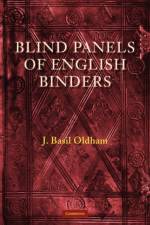 Blind Panels of English Binders af J. Basil Oldham