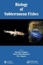 Biology of Subterranean Fishes