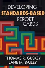 Developing Standards-Based Report Cards