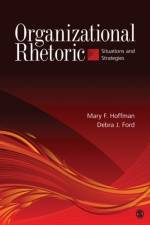 Organizational Rhetoric af Mary F. Hoffman