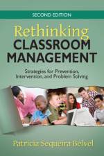 Rethinking Classroom Management