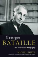 Georges Bataille af Michel Surya