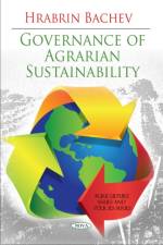Governance of Agrarian Sustainability af Hrabrin Bachev
