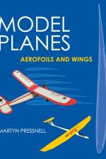Model Planes af Martyn Pressnell
