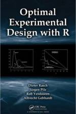 Optimal Experimental Design with R af Dieter Rasch