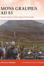 Mons Graupius AD 83 af Duncan B Campbell