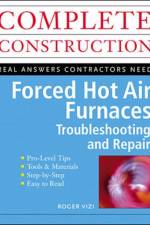 Forced Hot Air Furnaces af Roger Vizi