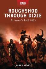 Roughshod Through Dixie af Mark Lardas