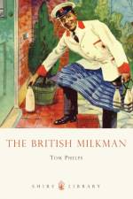 The British Milkman af Tom Phelps