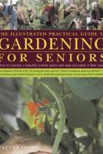 Illustrated Practical Guide to Gardening for Seniors af Patty Cassidy