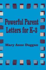 Powerful Parent Letters for K-3 af Mary Anne Duggan