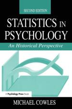 Statistics in Psychology af Michael Cowles