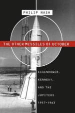 The Other Missiles of October af Philip Nash