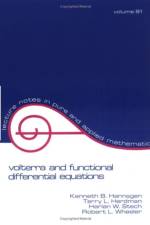 Volterra and Functional Differential Equations af Kenneth B. Hannsgen