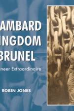 Isambard Kingdom Brunel af Robin K. Jones