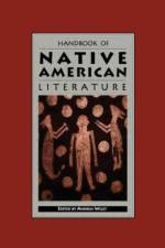 Handbook of Native American Literature af Andrew Wiget