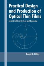 Practical Design and Production of Optical Thin Films