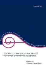 Trends in Theory and Practice of Nonlinear Differential Equations