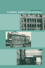 Planning, Markets and Hospitals
