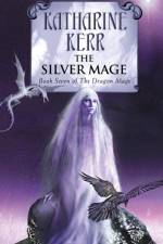 The Silver Mage af Katharine Kerr